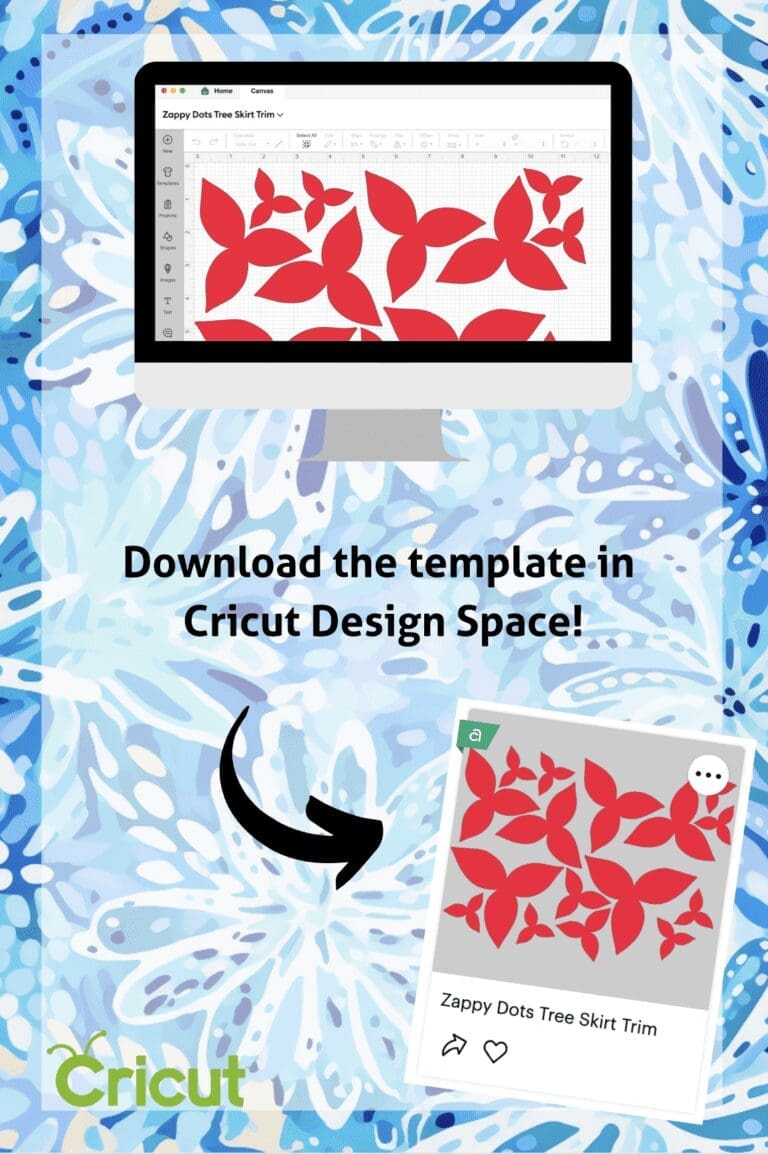 Cricut designs space graphic with Zappy Dots DIY Tree skirt shapes