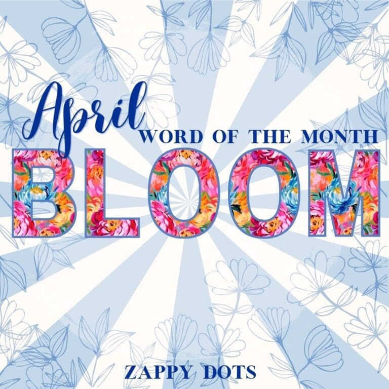 April word of the month: Bloom